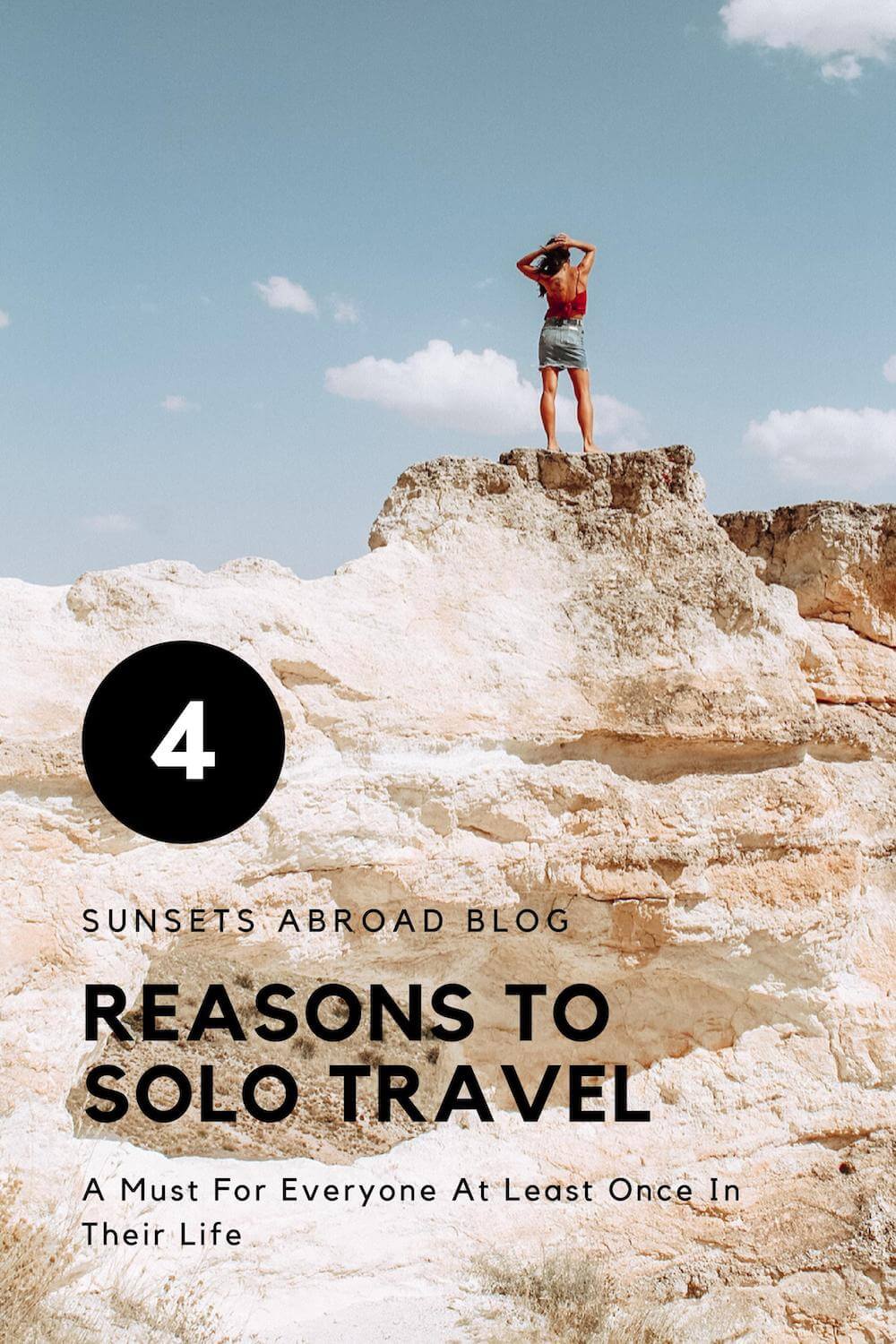 The Benefits of Solo Travel – Why You Should Do It At Least Once ...